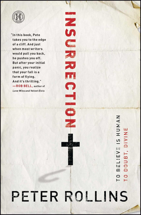 Insurrection : Croire est humain, douter est divin