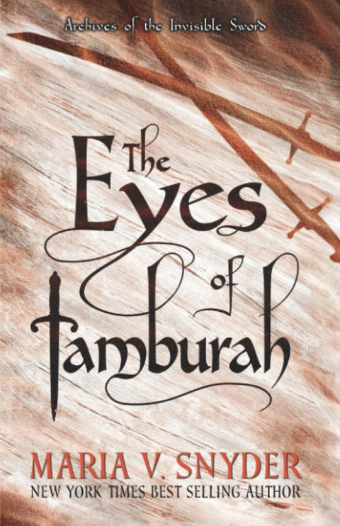 Les Yeux de Tamburah (Archives de l’Épée invisible)