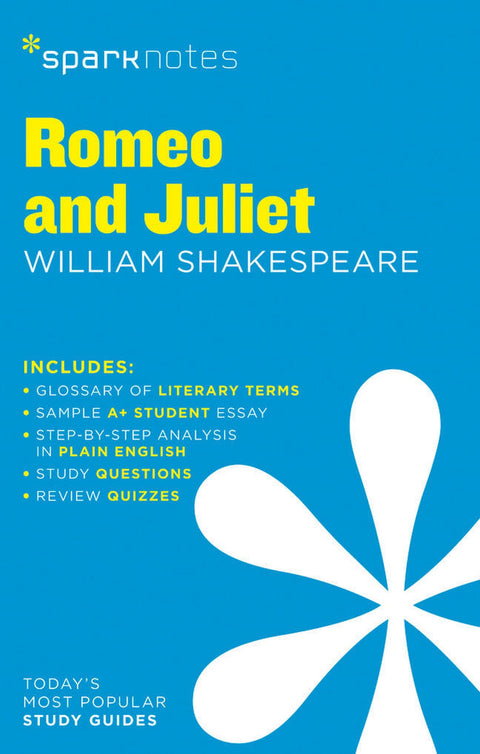 Romeo and Juliet SparkNotes Literature Guide: 56