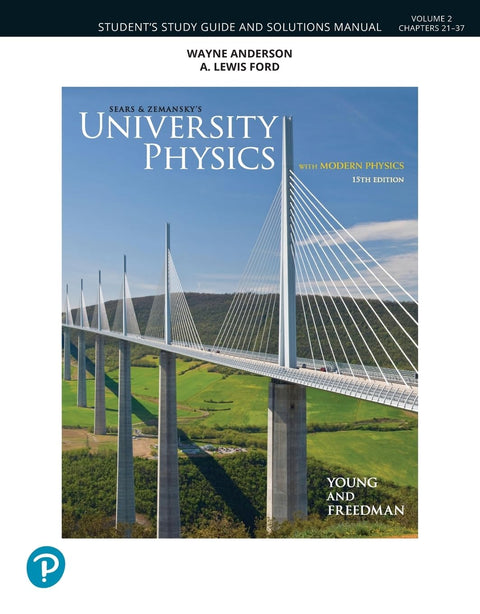 Guide d’étude et manuel de solutions pour *Physique universitaire*, volume 2 (chapitres 21 à 37)
