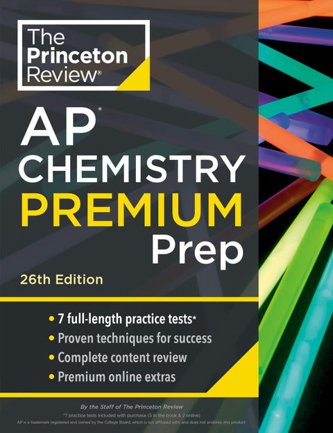 Princeton Review AP Chemistry Premium Prep, 26th Edition: 7 Practice Tests + Digital Practice Online + Content Review (College Test Preparation)