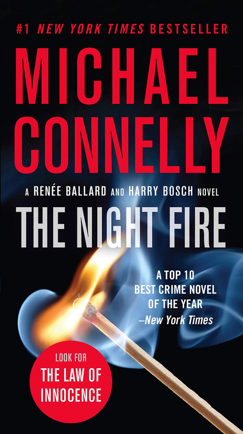 The Night Fire: 22 (Renée Ballard and Harry Bosch Novel)