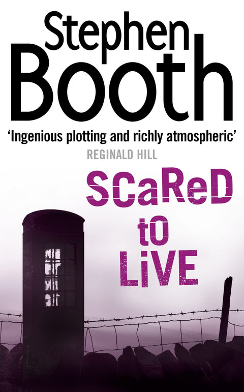 Scared to Live: The inspiration for Channel 5’s hit show COOPER AND FRY: a gripping and dark detective crime thriller set in the Peak District: Book 7 (Cooper and Fry Crime Series)