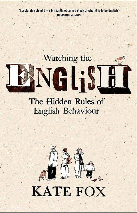 Observer les Anglais : les règles cachées du comportement anglais