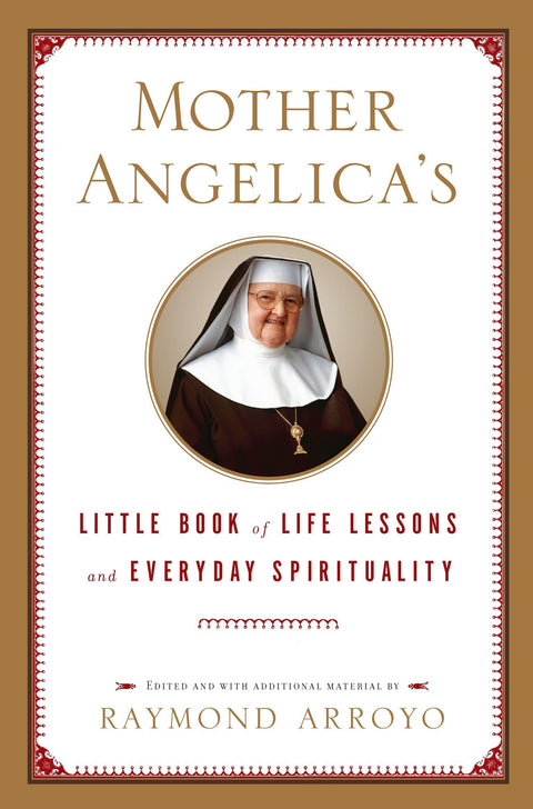 Le Petit Livre de Mère Angélique sur les leçons de vie et la spiritualité au quotidien