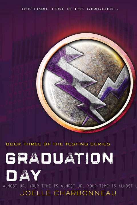 Graduation Day (The Testing) (The Testing, 3)