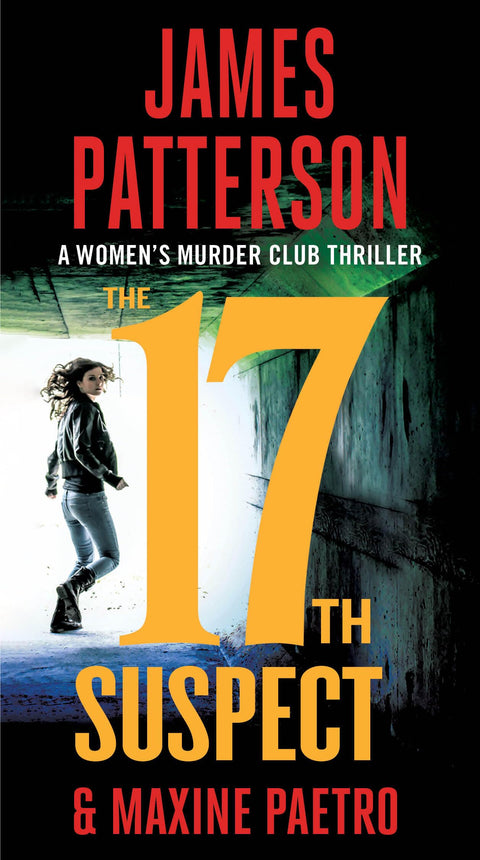 Le 17e suspect (Un thriller de la série A Women's Murder Club, 17)