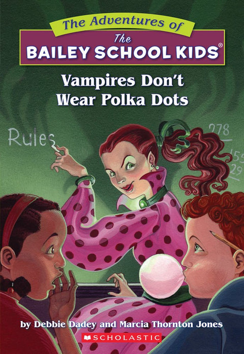Les vampires ne portent pas de pois (Les enfants de l'école Bailey n° 1) (1)