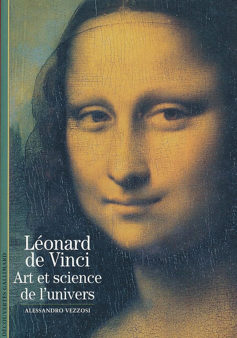 LÉONARD DE VINCI : ART ET SCIENCE DE L'UNIVERS