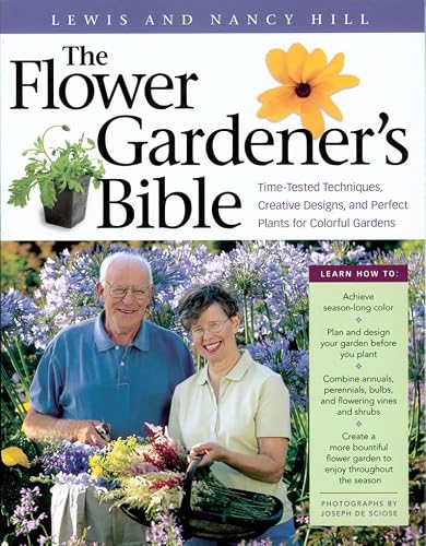 La Bible du jardinier passionné de fleurs : un guide complet pour cultiver des fleurs colorées toute l'année : 400 fleurs incontournables, des techniques éprouvées, des aménagements de jardin créatifs et toute une vie de savoir-faire horticole