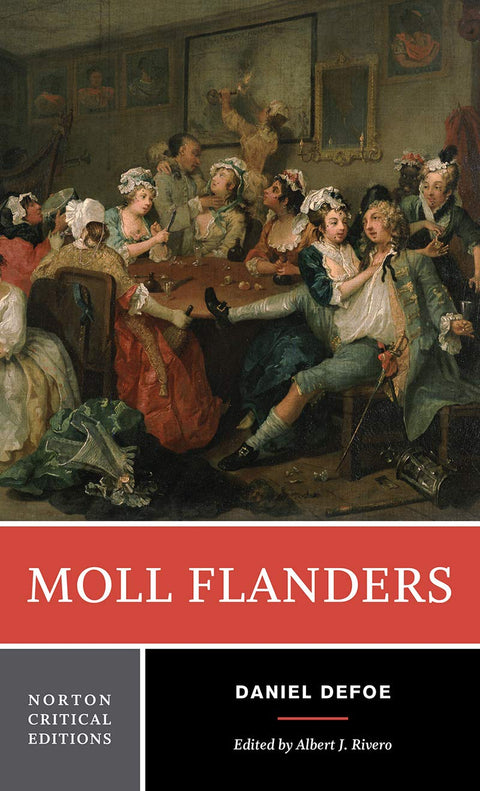 Moll Flanders : texte de référence, contextes, critique (Norton Critical Editions)