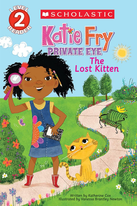 Lecteur Scholastic niveau 2 : Katie Fry, détective privée no 1 : Le chaton perdu