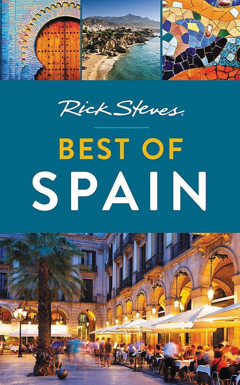Rick Steves Best of Spain