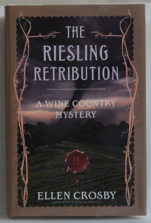 La vengeance du Riesling : Une enquête dans le pays du vin (Les enquêtes du pays du vin)