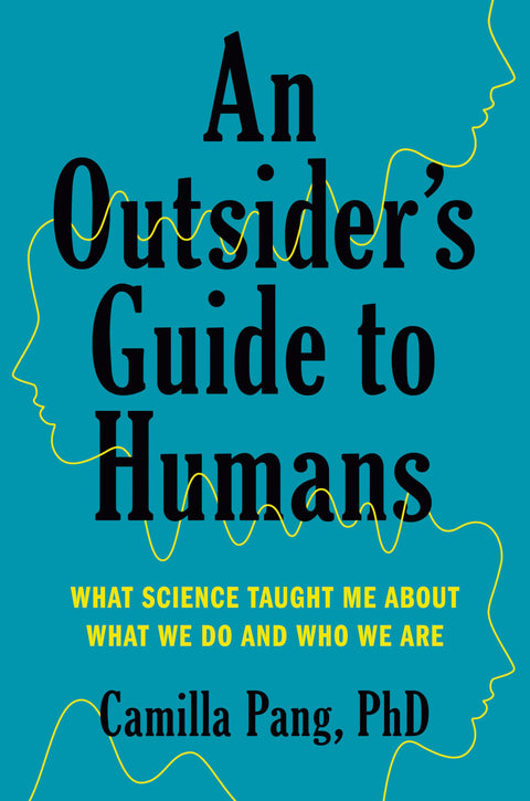 Guide de l'observateur extérieur sur les humains : ce que la science m'a appris sur nos comportements et notre nature