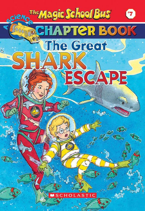 La Grande Évasion des requins (Le livre à chapitres Le Bus magique, n° 7)