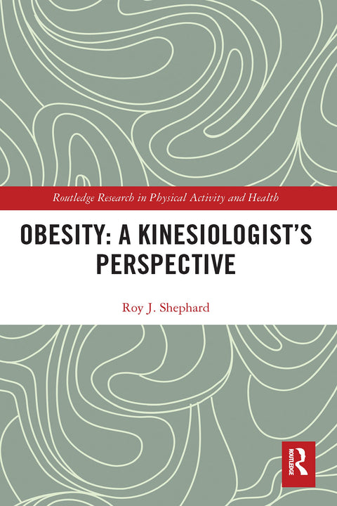 Obésité : une perspective de la kinésiologie