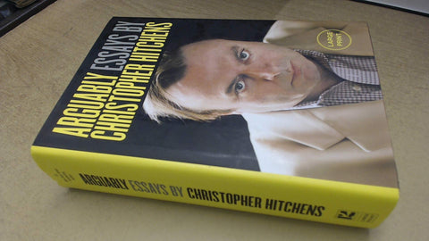 Arguably : essais de Christopher Hitchens