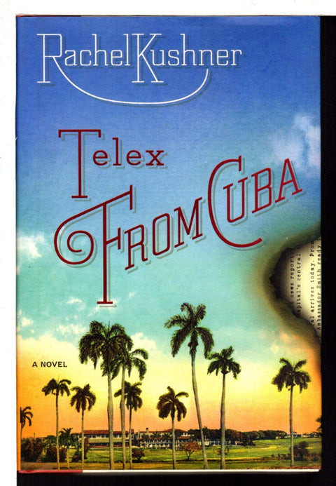 Telex depuis Cuba : Un roman