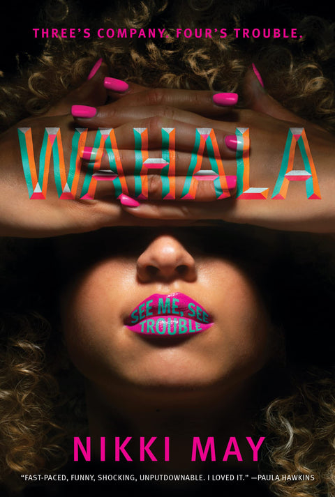 Wahala : un roman