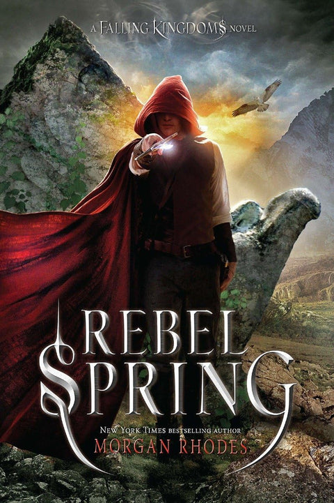 Le Printemps des rebelles : Un roman de la série Falling Kingdoms