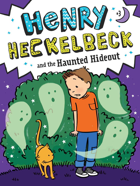 Henry Heckelbeck et la cachette hantée