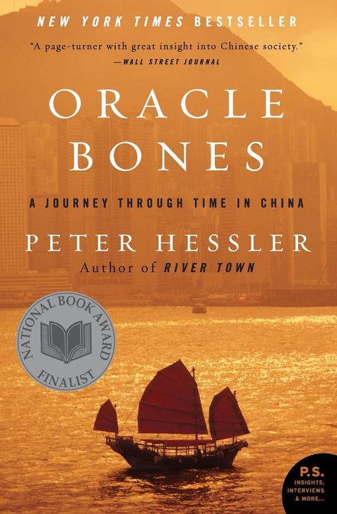 Oracle Bones: A Journey Through Time in China (P.S.)
