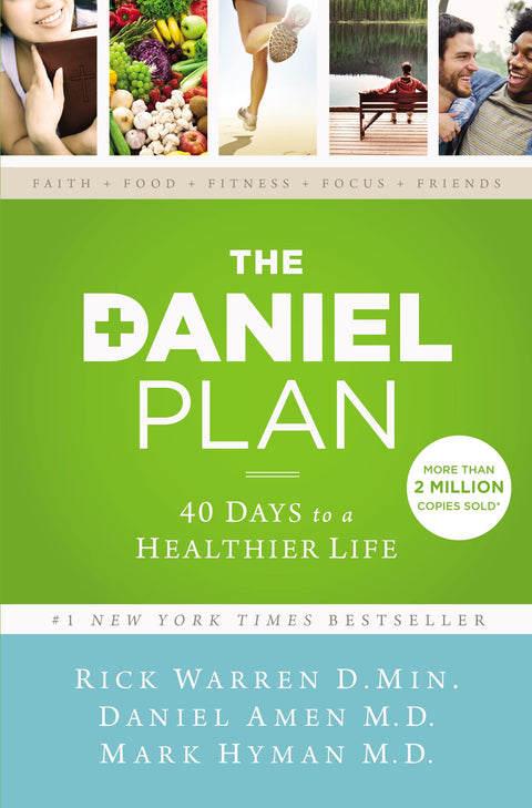 Le Plan Daniel : 40 jours pour une vie plus saine