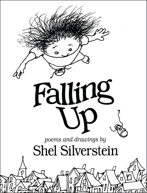 Falling Up : Poèmes et dessins