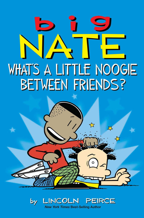 Big Nate : Un petit frottement de tête entre amis, c'est pas grand-chose ? (Volume 16)
