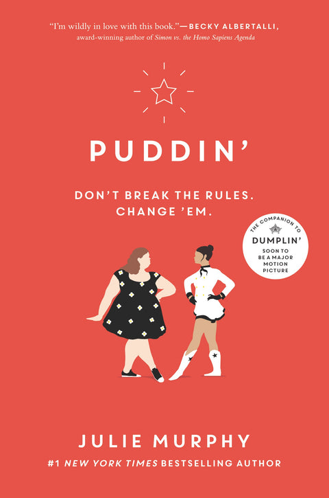 Puddin' : Une romance adulescente réconfortante sur une amitié improbable, la bienveillance envers son corps et le pouvoir des filles à la texane : 2 (Dumplin', 2)