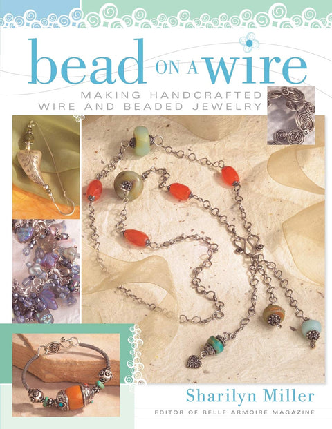 Perles sur fil : Création de bijoux artisanaux en fil métallique et perles