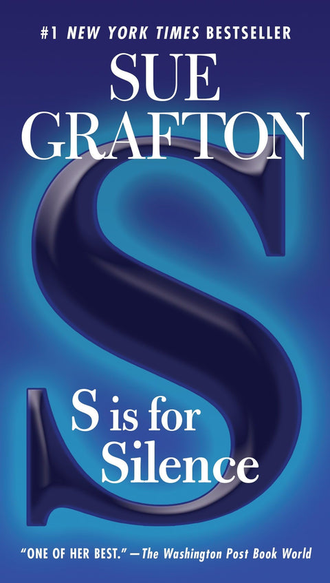 S Is for Silence: 19 (Kinsey Millhone Novel)