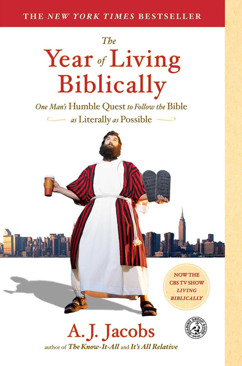 L'Année de la vie biblique : La modeste quête d'un homme pour suivre la Bible aussi littéralement que possible