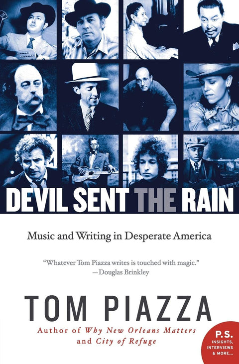 Le diable a envoyé la pluie : musique et écriture dans une Amérique désespérée