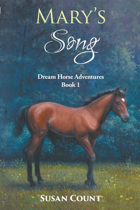 La chanson de Mary (Aventures de Dream Horse)