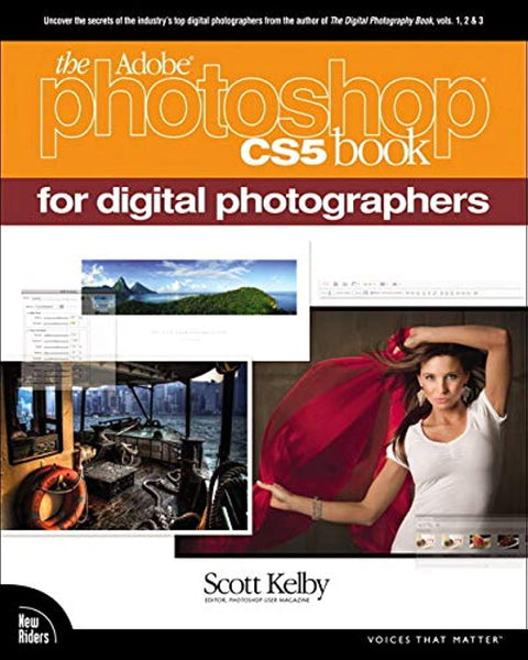 Le livre Adobe Photoshop CS5 pour les photographes numériques (Voices That Matter)