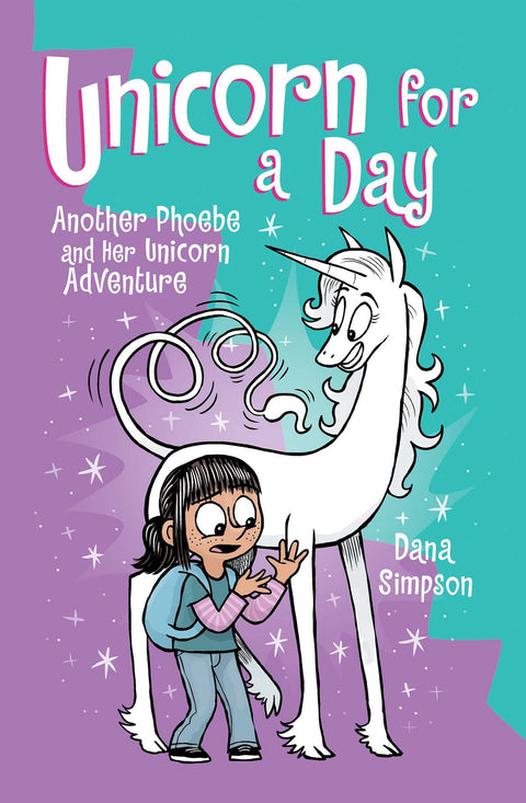 Licorne d'un jour : Une nouvelle aventure de Phoebe et sa licorne (Volume 18)