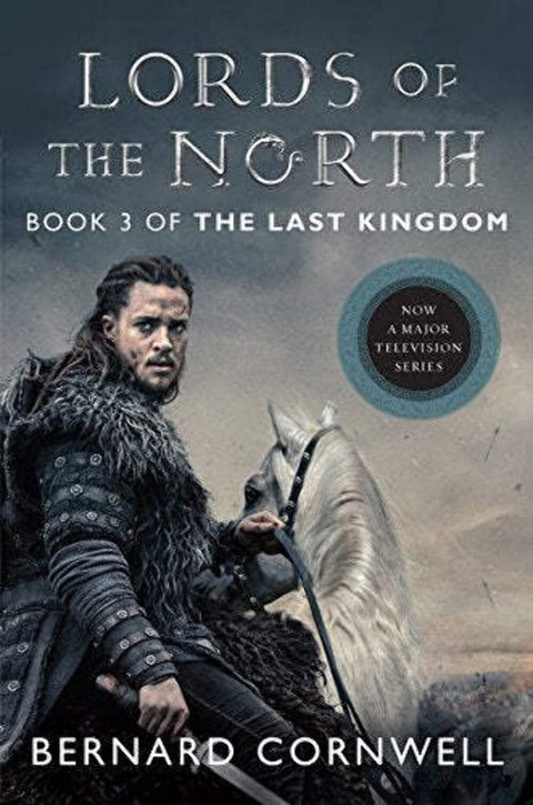 Les Seigneurs du Nord : un roman (Saxon Tales, 3)