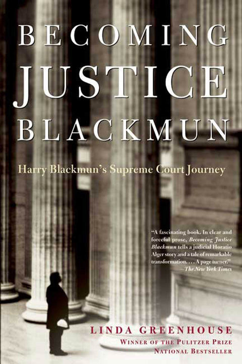 Devenir le juge Blackmun : Le parcours de Harry Blackmun à la Cour suprême