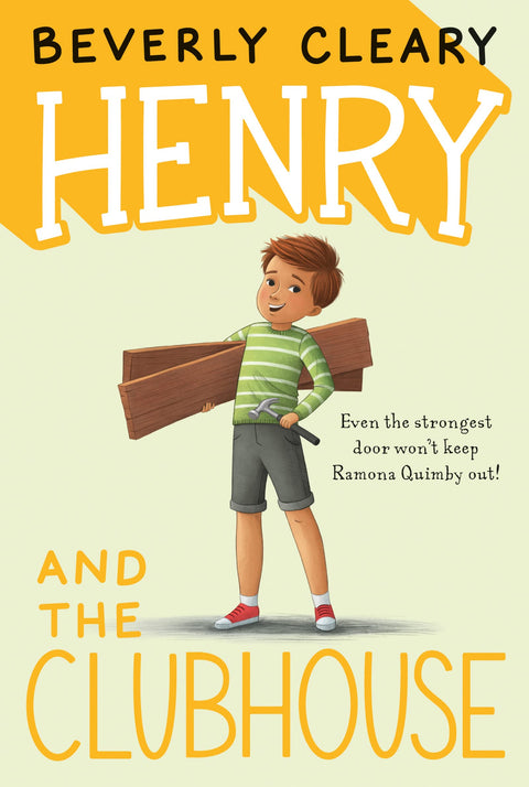 Henry and the Clubhouse: A Classic Story of Friendship, Rivalry, and Hilarious Hijinks for Children (Ages 8-12) (Henry Huggins, 5)