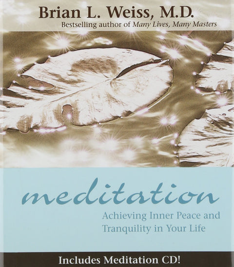 Méditation : Atteindre la paix intérieure et la tranquillité dans votre vie