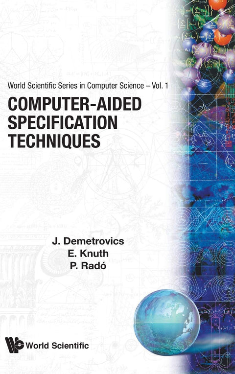 Techniques de spécification assistée par ordinateur (volume 1)