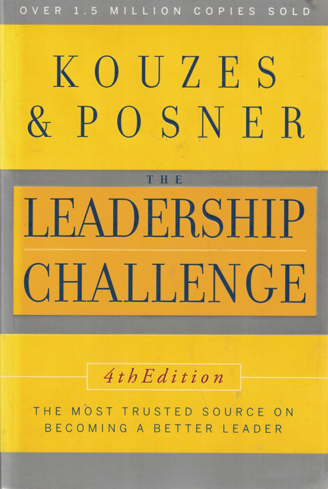 Le défi du leadership, 4e édition, la source la plus fiable pour devenir un meilleur leader
