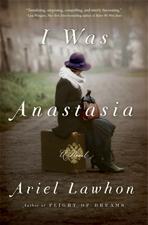 J’étais Anastasia : un roman