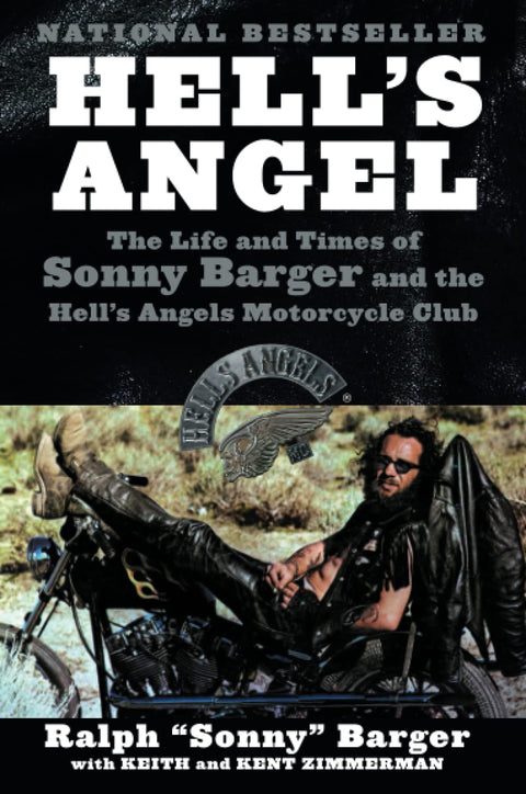 Hell's Angel : la vie et l'époque de Sonny Barger et du club de motards des Hell's Angels
