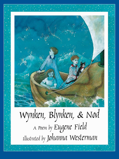 Wynken, Blynken et Nod