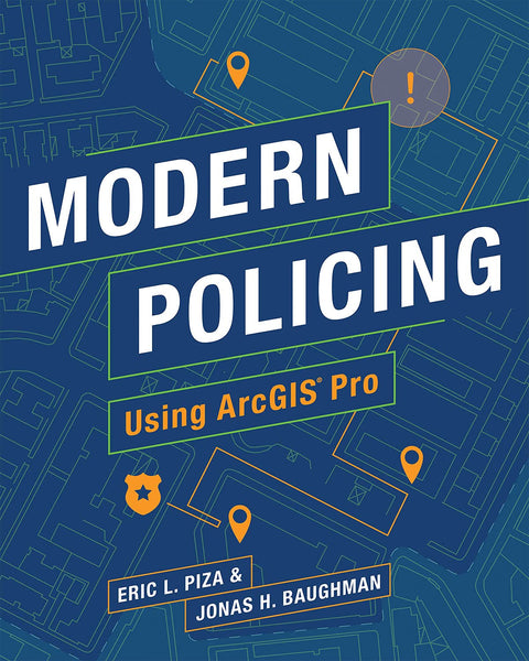 Le maintien de l'ordre moderne avec ArcGIS Pro