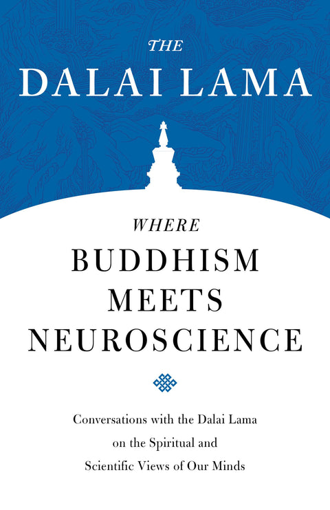 Là où le bouddhisme rencontre les neurosciences : conversations avec le dalaï-lama sur les perspectives spirituelle et scientifique de notre esprit : 3
