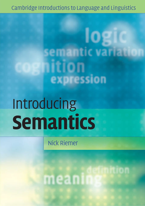 Introduction à la sémantique (Cambridge Introductions to Language and Linguistics)